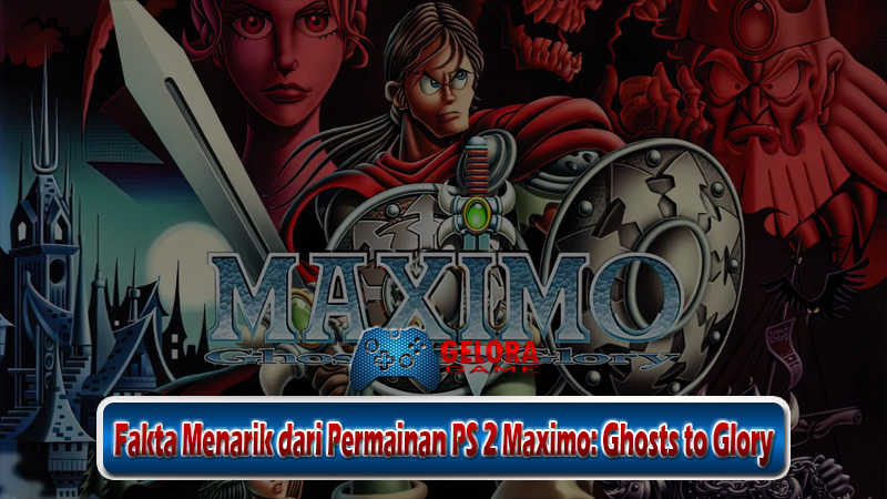 Fakta Menarik dari Permainan PS 2 Maximo Ghosts to Glory