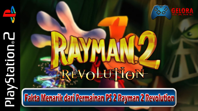 Fakta Menarik dari Permainan PS 2 Rayman 2 Revolution