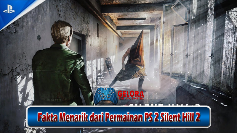 Fakta Menarik dari Permainan PS 2 Silent Hill 2