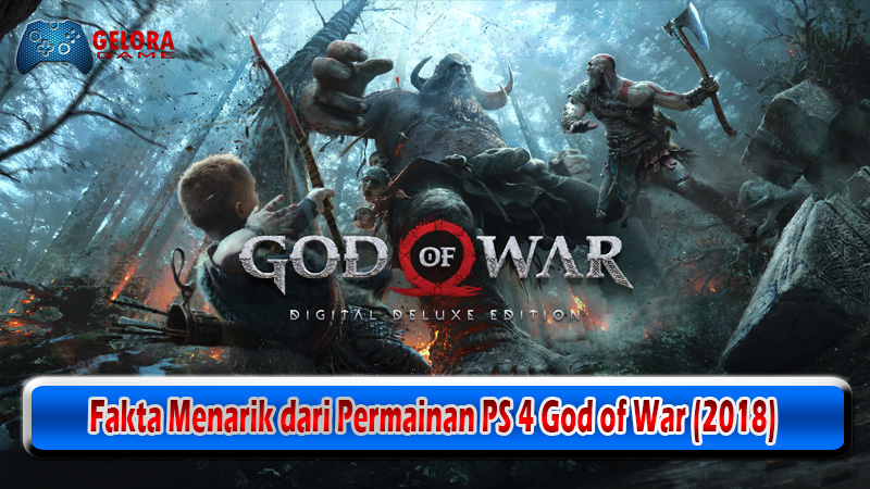 Fakta Menarik dari Permainan PS 4 God of War (2018)