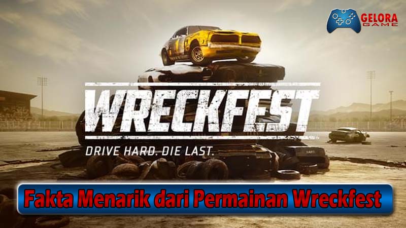 Fakta Menarik dari Permainan Wreckfest